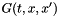 $G(t,x,x')$